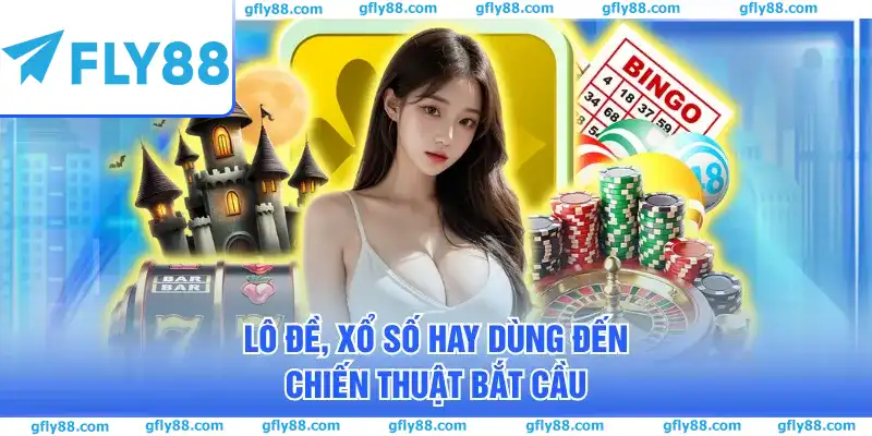 Lô đề, Xổ số hay dùng đến chiến thuật bắt cầu