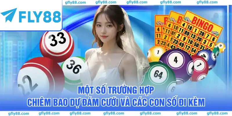 Một số trường hợp chiêm bao dự đám cưới và các con số đi kèm